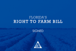 Florida Right to Farm, Florida Farm Bureau, agriculture, Gov. DeSantis